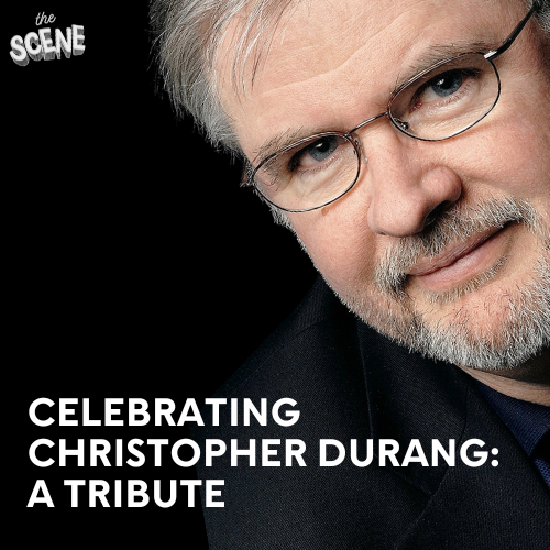 Celebrating Christopher Durang: A Tribute