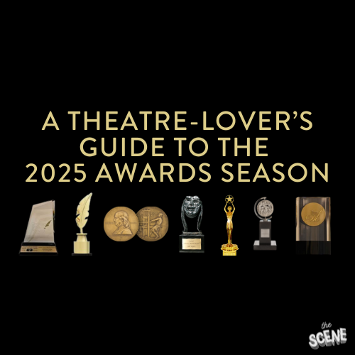 A Theatre-Lover’s Guide to the 2025 Awards Season